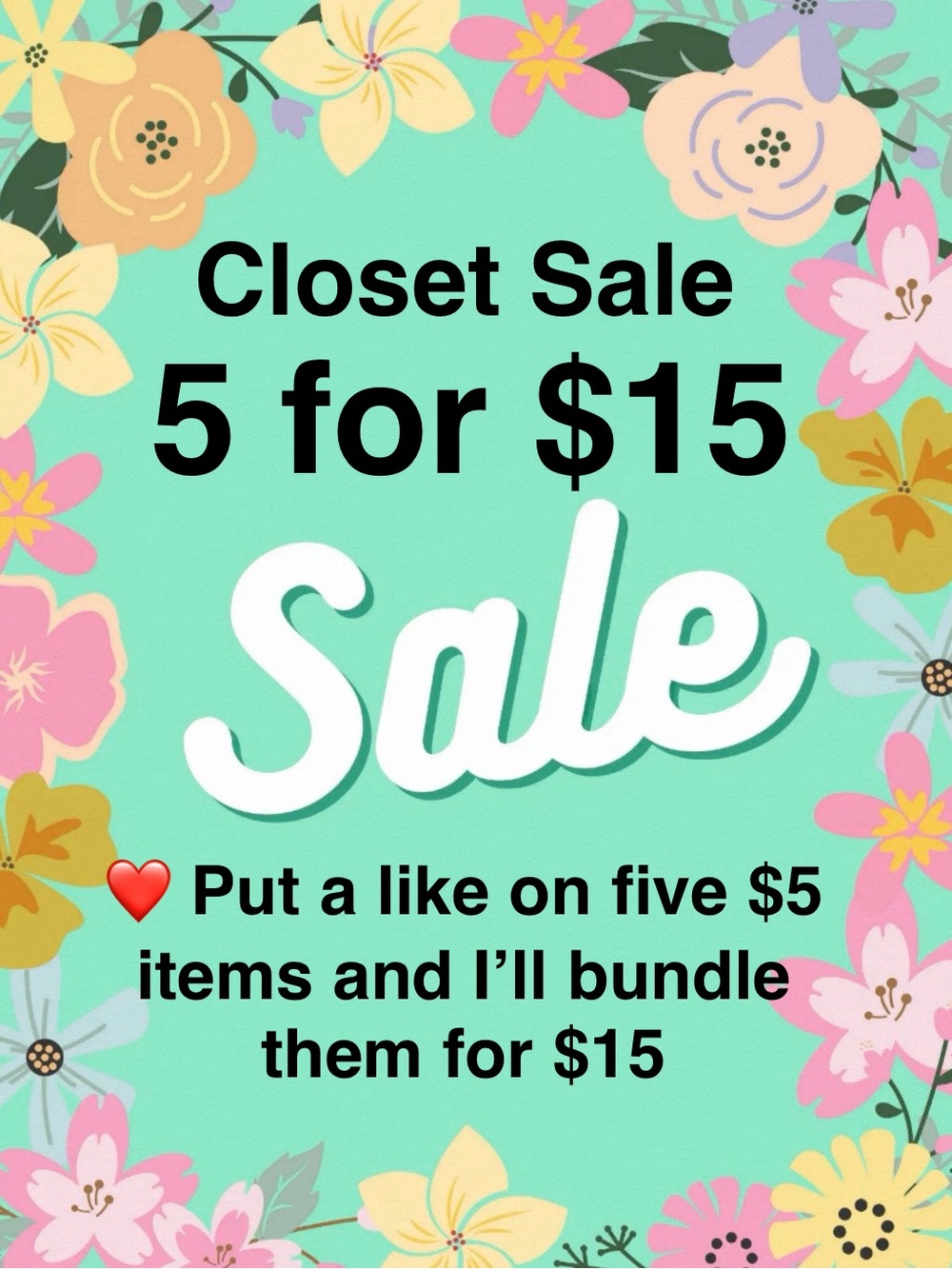 5 for 15.00 Sale